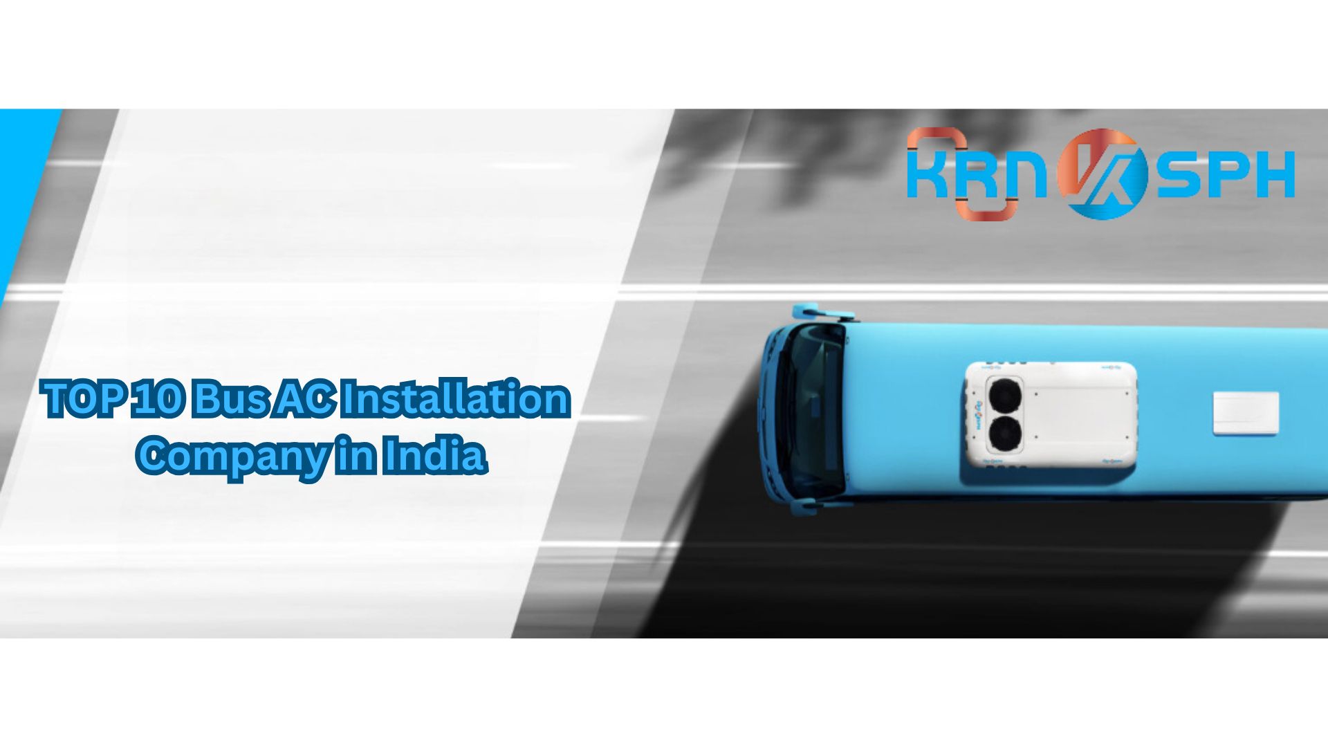 TOP 10 Bus AC Installation Company in India